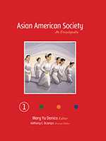 Sage Reference - Asian American Society: An Encyclopedia