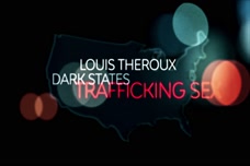 Louis Theroux: Dark States - Trafficking Sex
