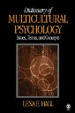 Book jacket for Dictionary of Multicultural Psychology: Issues, Terms, and Concepts