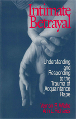 150px x 234px - Sage Academic Books - Intimate Betrayal: Understanding and Responding to  the Trauma of Acquaintance Rape