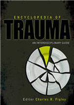 Sage Reference - Encyclopedia of Trauma: An Interdisciplinary Guide