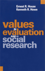 Sage Academic Books - Values in Evaluation and Social Research