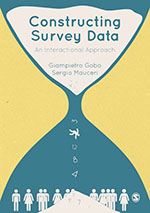 book cover: Constructing survey data : an interactional approach