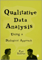 Sage Research Methods - Qualitative Data Analysis Using A Dialogical ...